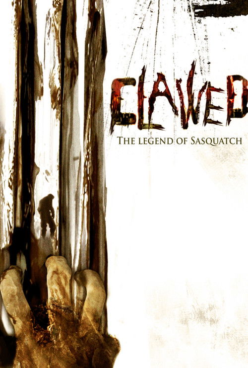 Clawed: The Legend of Sasquatch (2005) poster