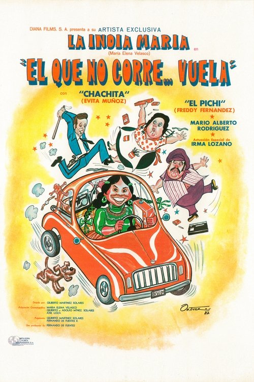 ¡El que no corre... vuela! (1982) poster