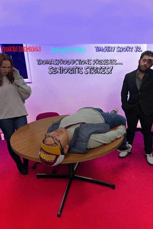 Senioritis Stikes! (2025) poster