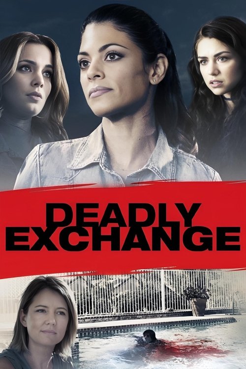 Deadly Exchange (2017) poster