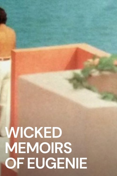 Wicked Memoirs of Eugenie (1980) poster