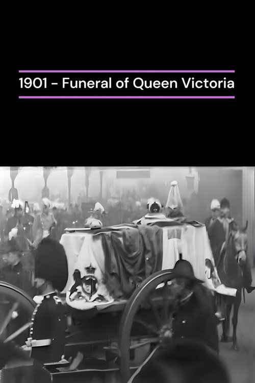 Funeral of Queen Victoria (1901) poster
