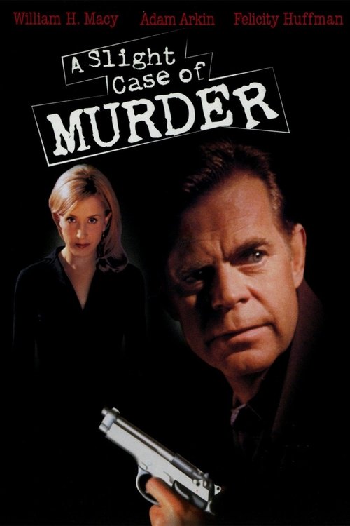 A Slight Case of Murder (1999) poster