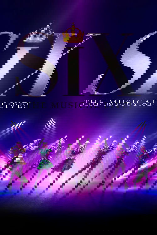 SIX: The Musical Live! (2025) poster