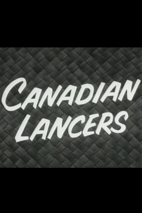 Canadian Lancers (1956) poster