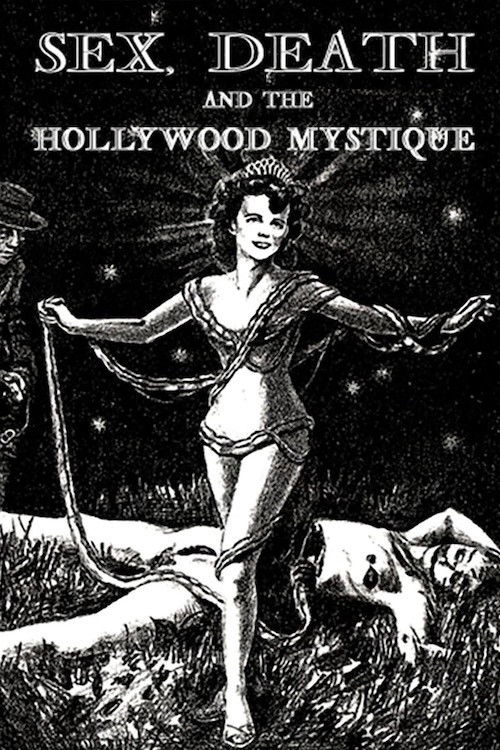 Sex, Death & The Hollywood Mystique (1999) poster