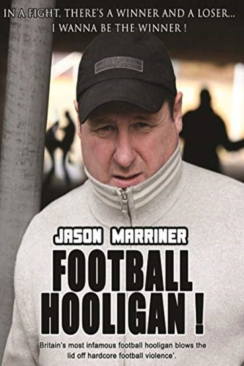Jason Marriner Football Hooligan (2009) poster