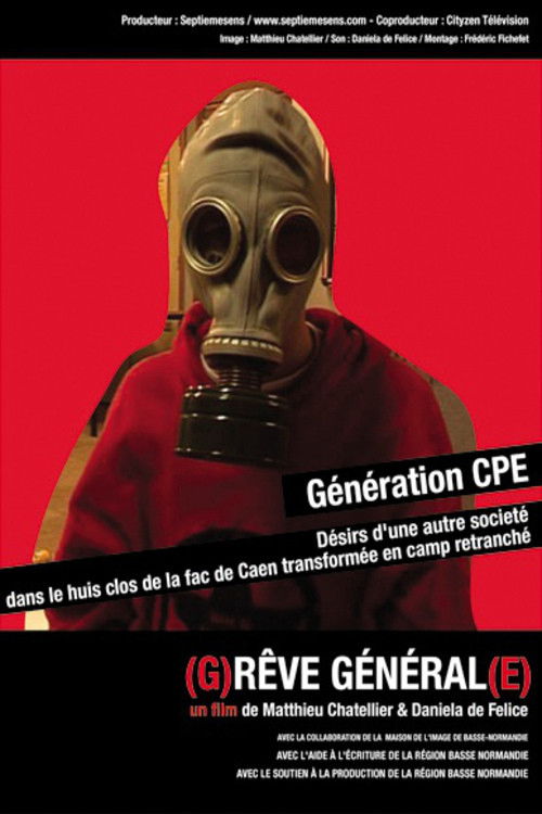 (G)rêve Général(e) (2007) poster