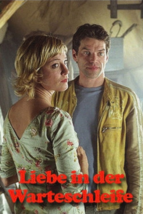 Liebe in der Warteschleife (2004) poster