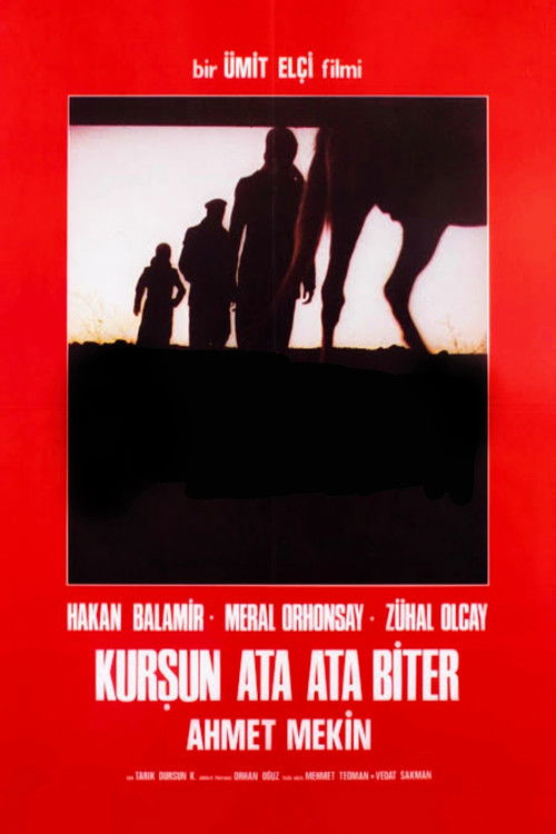 Kurşun Ata Ata Biter (1985) poster