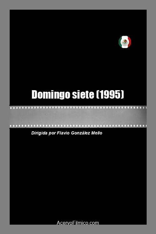 Domingo siete (1995) poster