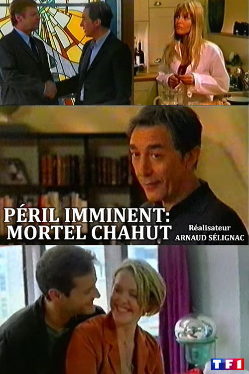 Péril imminent: Mortel chahut (2004) poster