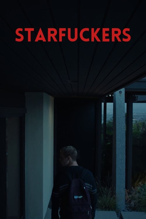 Starfuckers (2022) poster