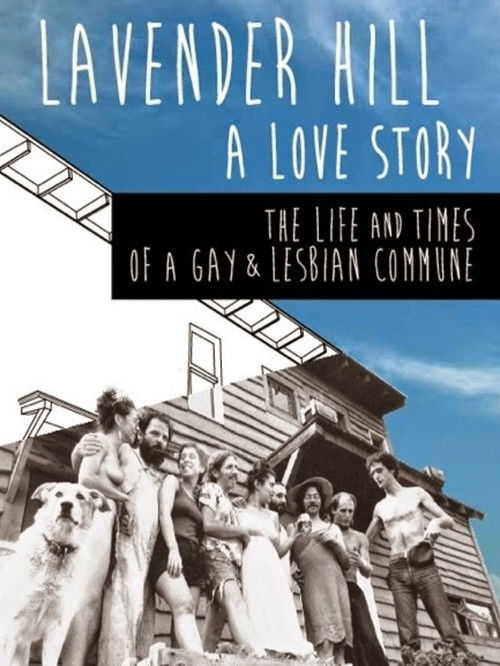 Lavender Hill: A Love Story (2013) poster