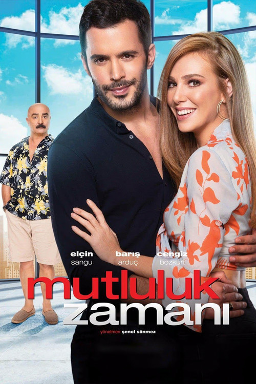 Mutluluk Zamanı (2017) poster