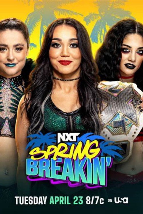WWE NXT Spring Breakin' 2024 - Week 1 (2024) poster