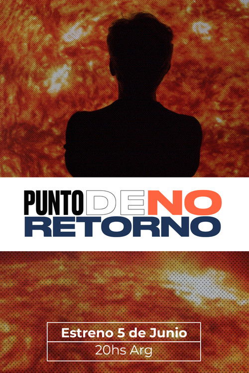 Punto De No Retorno (2021) poster