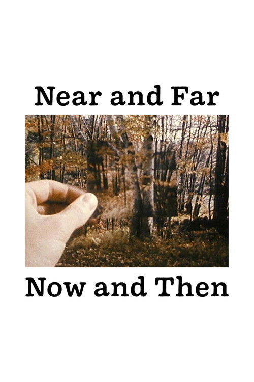 Near and Far / Now and Then (1979) poster