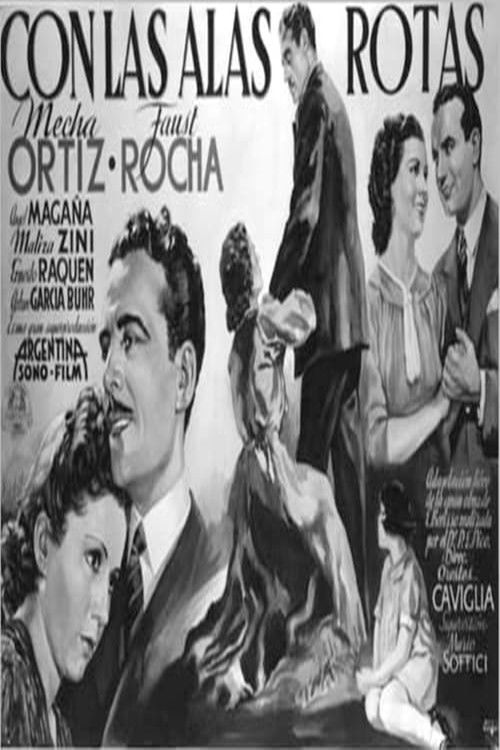 Con las alas rotas (1938) poster