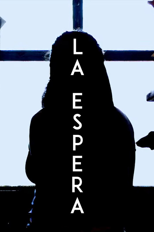LA ESPERA (2025) poster