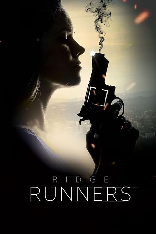 Ridge Runners (2018) poster