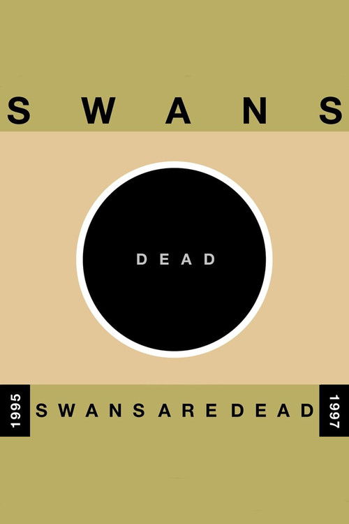 Swans: Swans Are Dead (Amsterdam) (1997) poster