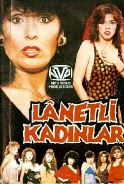Lanetli Kadınlar (1990) poster