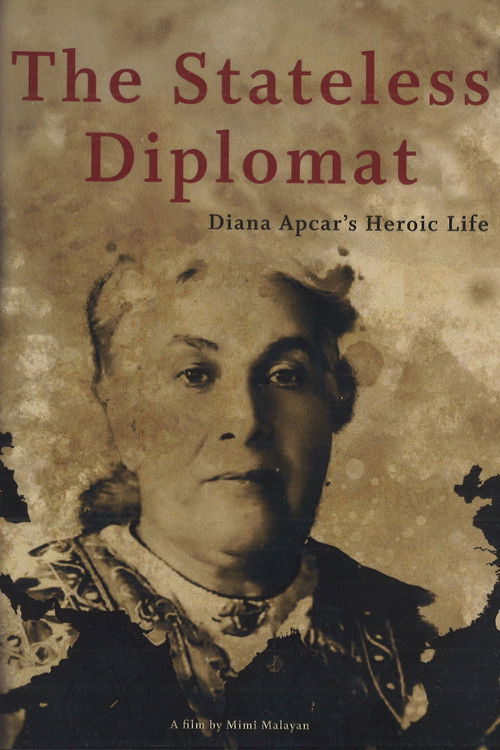 The Stateless Diplomat: Diana Apcar's Heroic Life (2018) poster