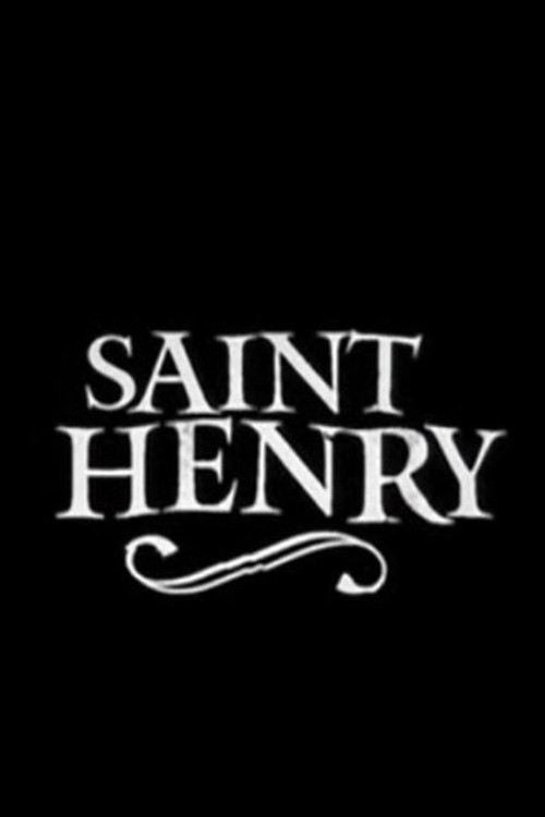 Saint Henry (2004) poster
