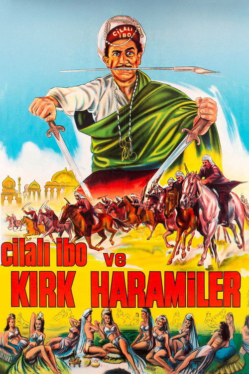 Cilalı İbo ve Kırk Haramiler (1964) poster