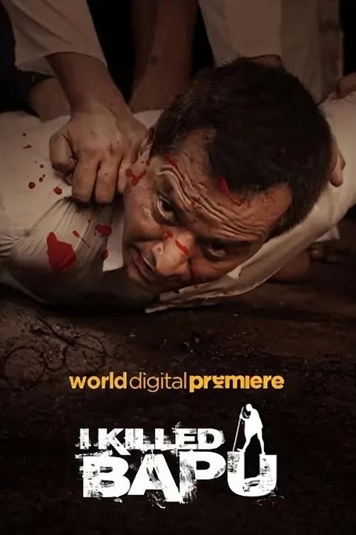 I Killed Bapu (2023) poster