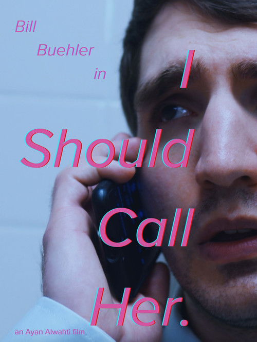 I Should Call Her (2024) poster