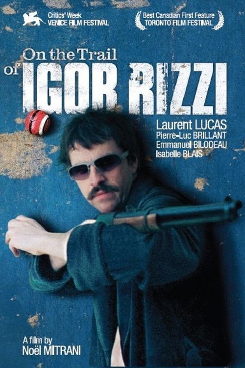 On the Trail of Igor Rizzi (2006) poster