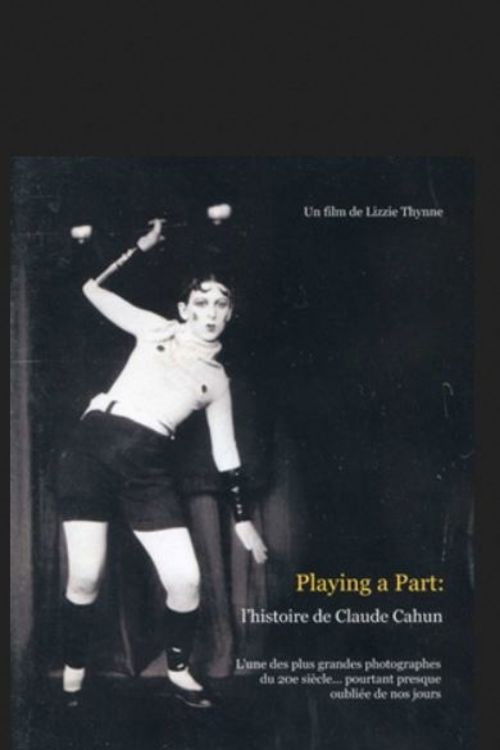 Playing a Part: The Story of Claude Cahun (2006) poster
