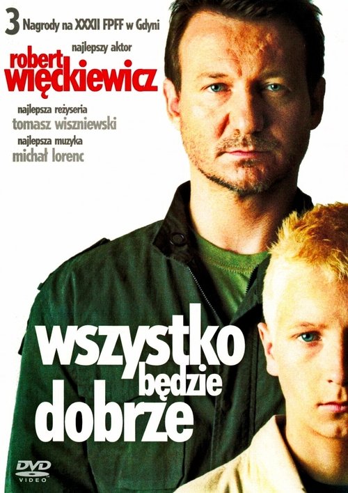 Wszystko będzie dobrze (2007) poster