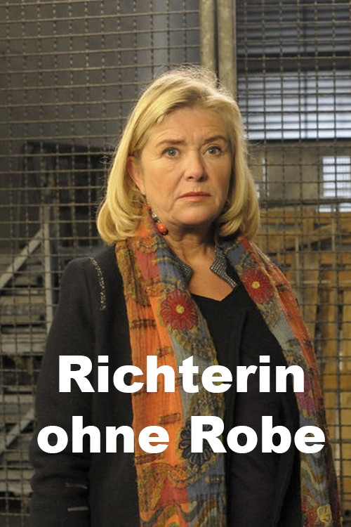 Richterin ohne Robe (2009) poster