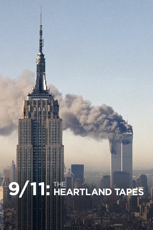9/11: The Heartland Tapes (2013) poster