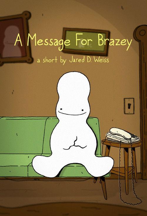 A Message For Brazey (2017) poster