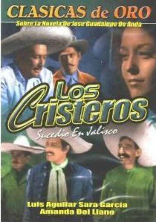 Los Cristeros (1947) poster