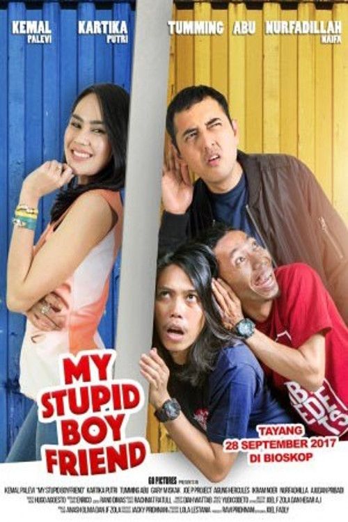 My Stupid Boyfriend (2017) poster