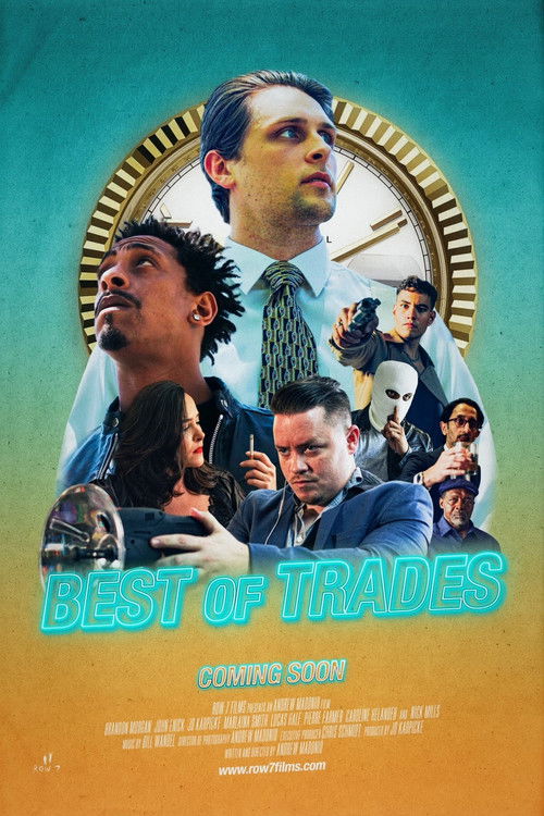 Best Of Trades (2025) poster