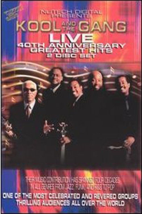 Kool and the Gang: Live 40th Anniversary Greatest Hits (2009) poster