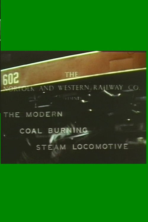The Modern Coal Burning Steam Locomotive (1942) poster