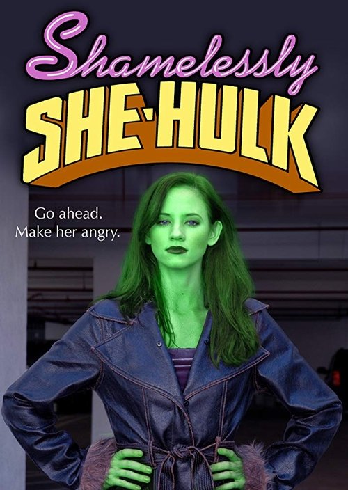Shamelessly She-Hulk (2009) poster