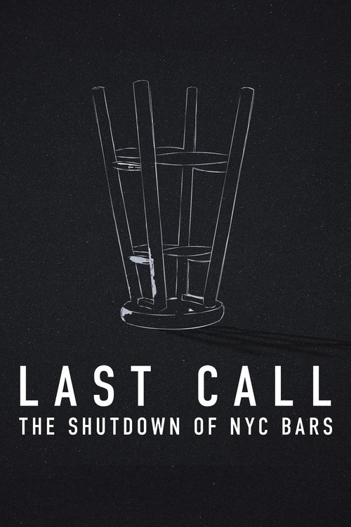 Last Call: The Shutdown of NYC Bars (2021) poster