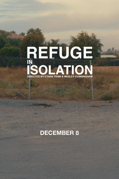 REFUGE IN ISOLATION (2024) poster