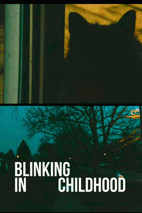Blinking In Childhood (2022) poster