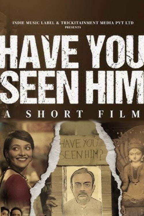 Have You Seen Him? (2025) poster