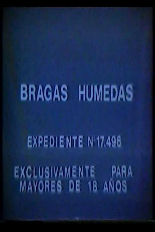 Bragas húmedas (1984) poster