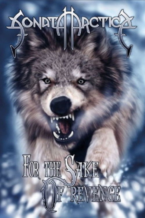 Sonata Arctica - For the Sake of Revenge (2006) poster